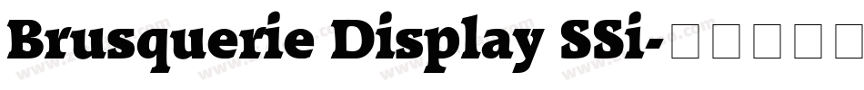 Brusquerie Display SSi字体转换